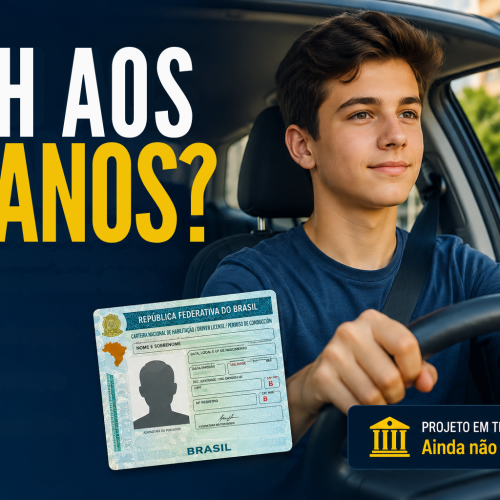 🚗Carteira de Motorista a partir de 16 anos? Entenda o projeto de lei.